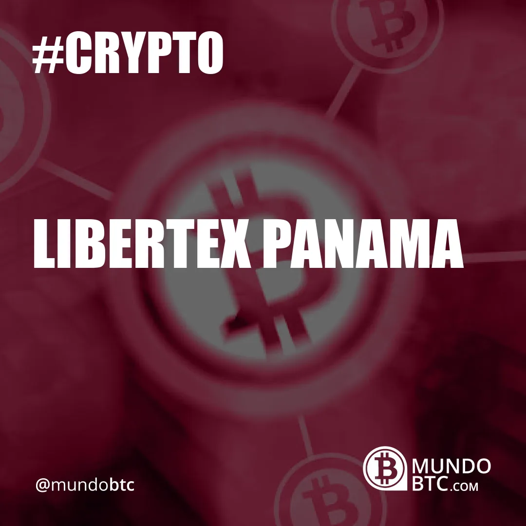 Libertex Panama