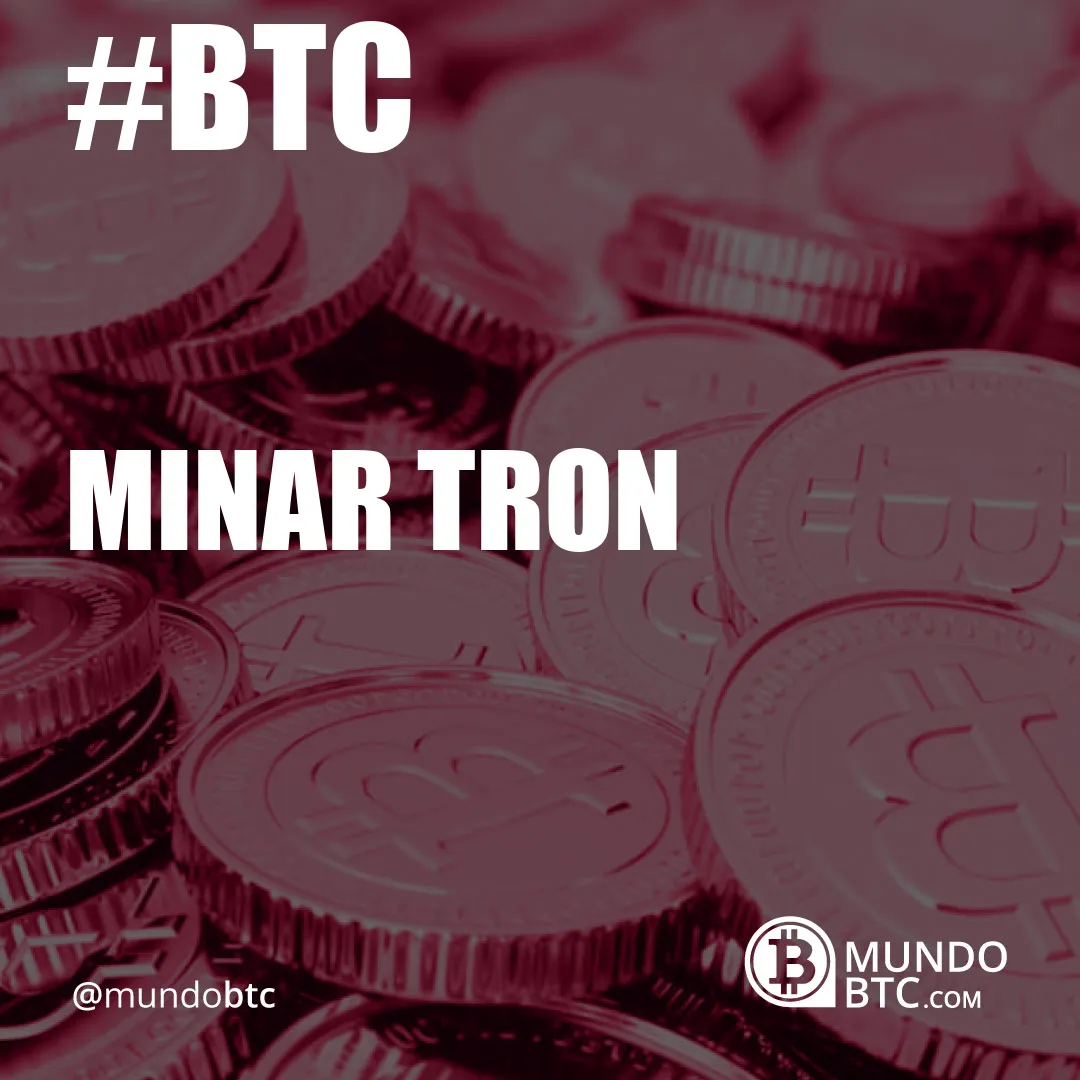 Minar Tron