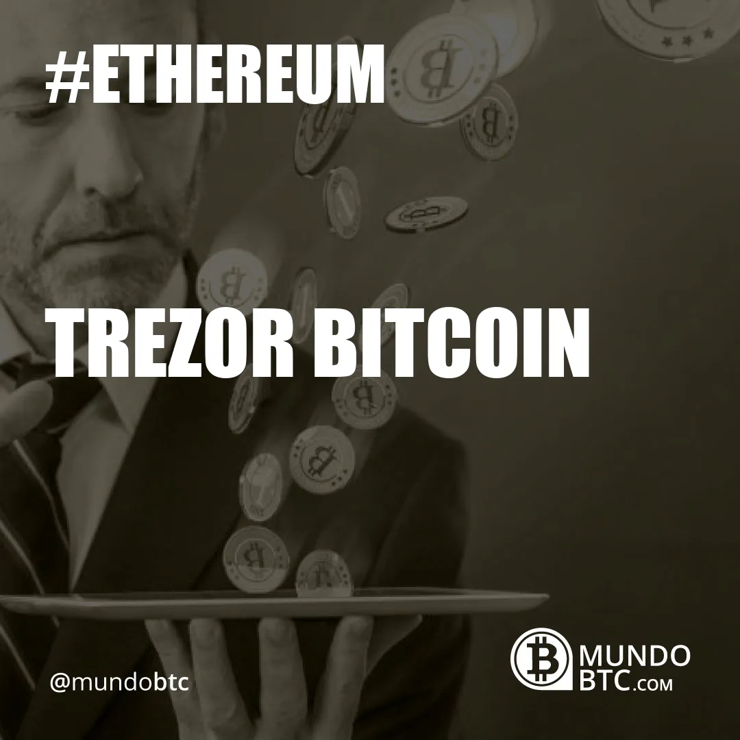 Trezor Bitcoin