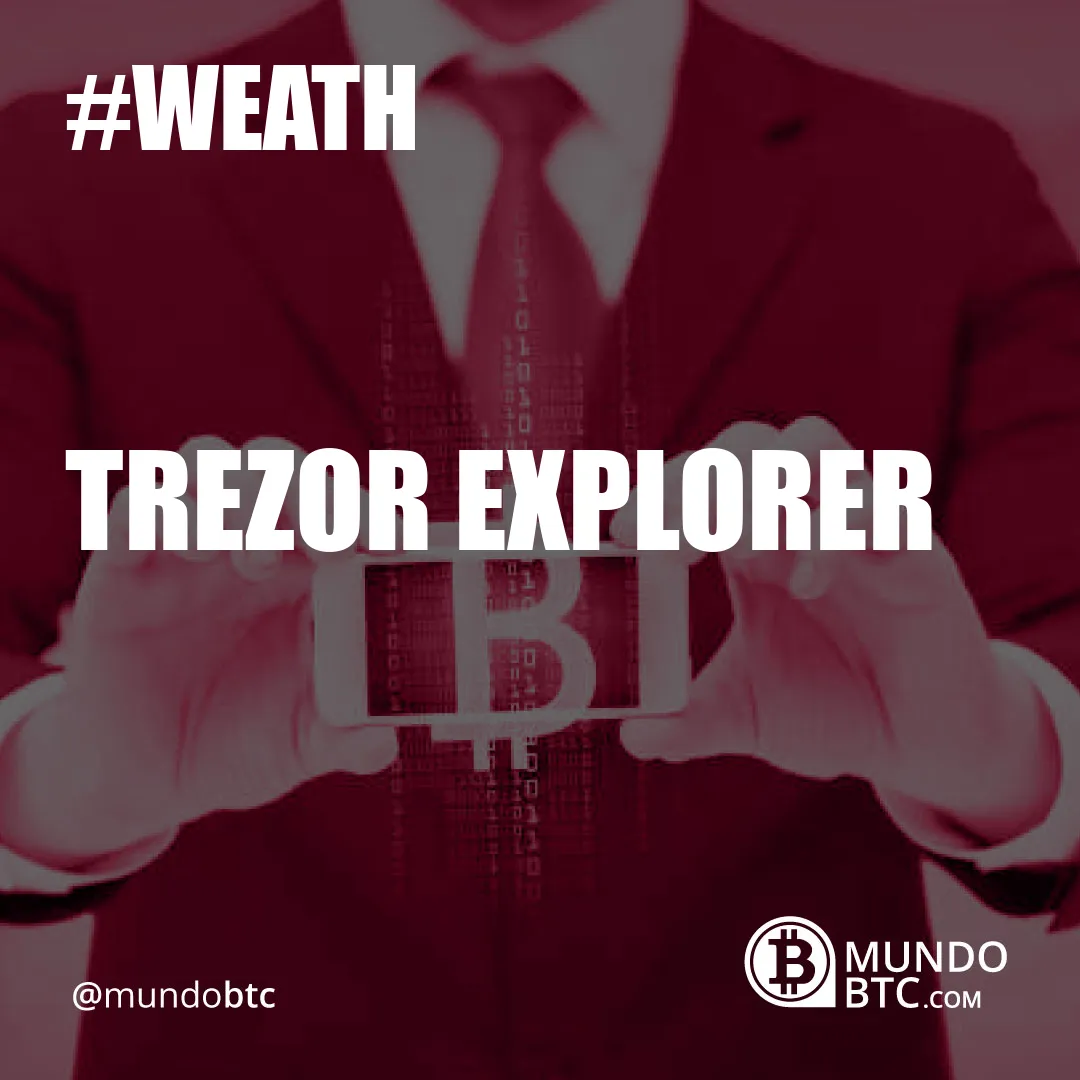 Trezor Explorer