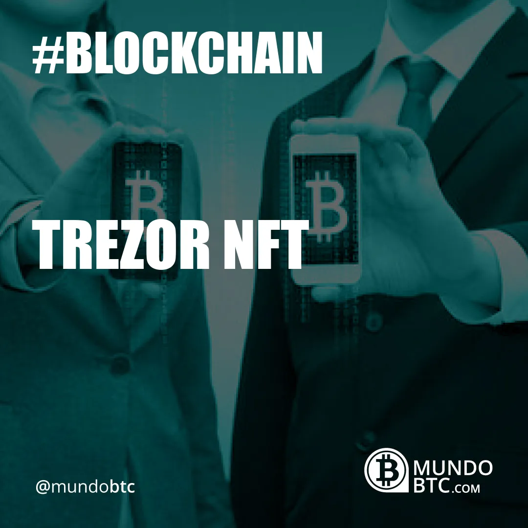 Trezor Nft