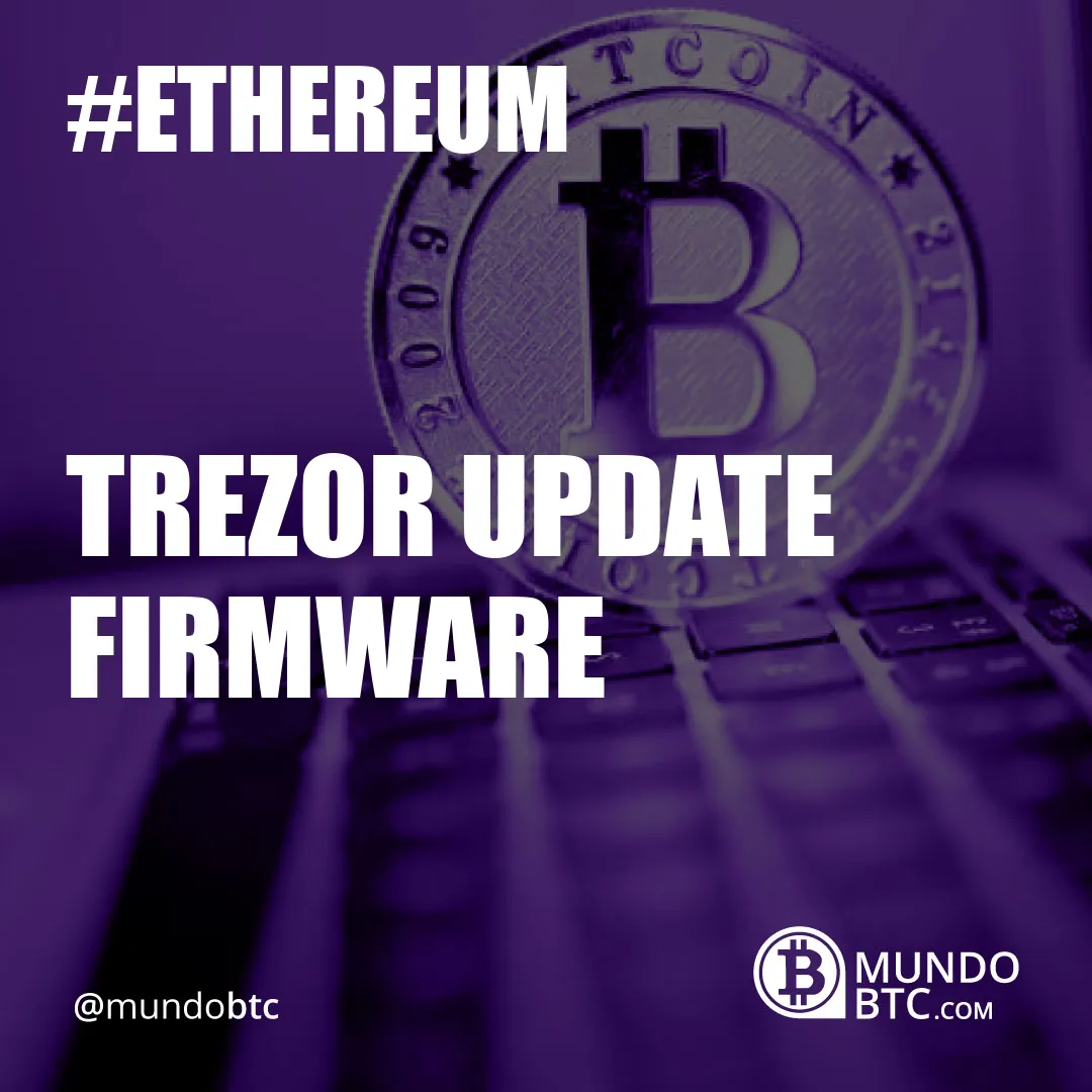 Trezor Update Firmware